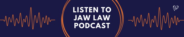 Jaw Law Podcast